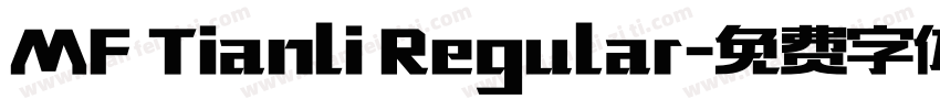 MF Tianli Regular字体转换